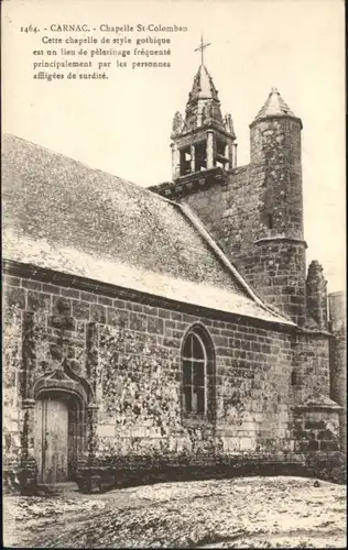 Carnac Morbihan Carnac Chapelle Saint Colomban * / Carnac /Arrond. de Lorient