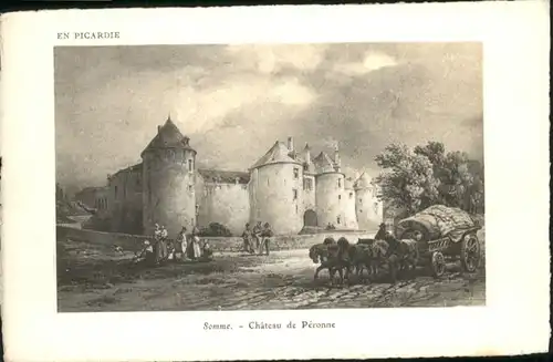 Peronne Somme Peronne Somme Chateau * / Peronne /Arrond. de Peronne