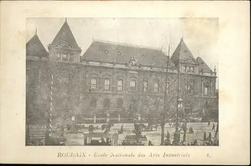 Roubaix Ecole Schule Nationale Ars Industriels *