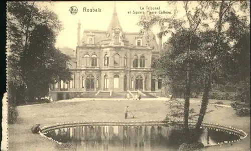 Roubaix Tribunal Square Pierre Catteau *