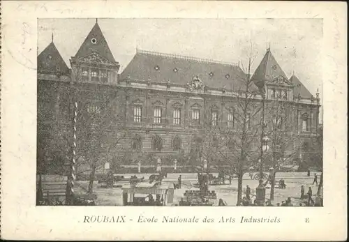 Roubaix Ecole Schule Nationale Ars Industriels x