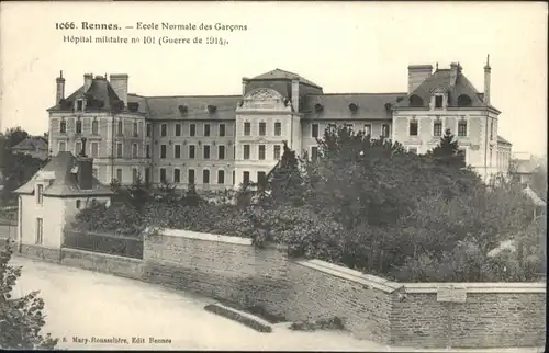 Rennes Ecole Schule Normale Garcons Hopital Militaire Nr. 101 x