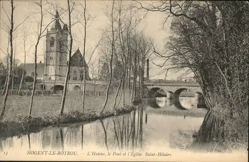 Nogent-le-Rotrou Huisne Pont Eglise Saint-Hilaire *