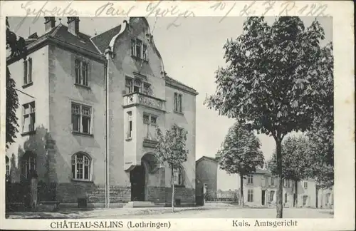 Chateau-Salins Lothringen Amtsgericht x