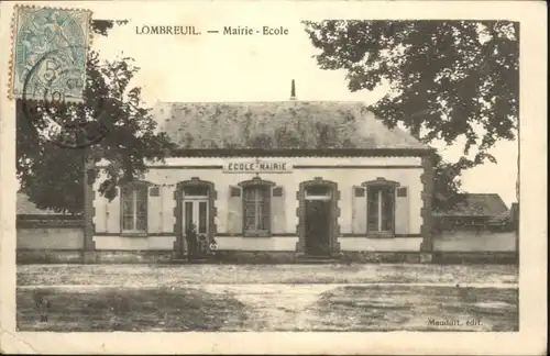 Lombreuil Mairie Ecole  x