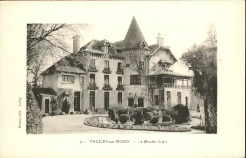 Villiers-sur-Morin Moulin Brule *