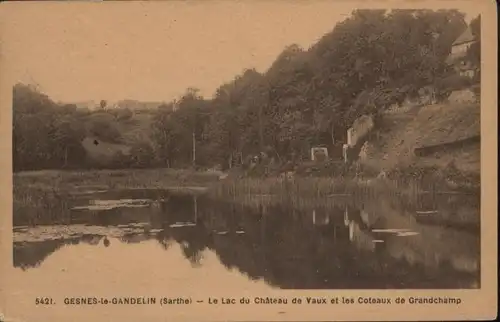 Gesnes-le-Gandelin Le Lac du Chateau de Vaux Les Coteaux de Grandchamp x