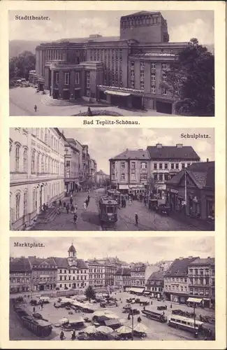 Teplitz-Schoenau Theater Schulplatz Marktplatz  *