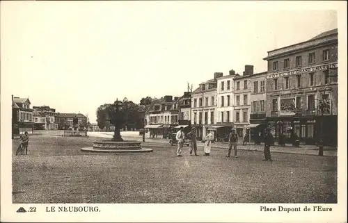 Le Neubourg Place Dupont de I'Eure *