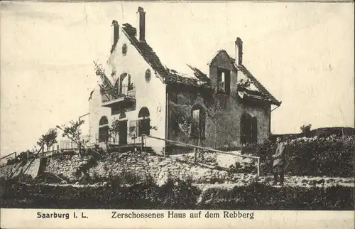 Saarburg Lothringen Zerstoertes Haus Rebberg x