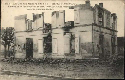 Heiltz-le-Maurupt Bataille Marne Mairie Zerstoerung *