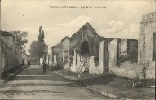 Amifontaine Aisne Bas Grande Rue Zerstoerung *