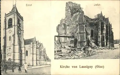 Lassigny Kirche einst und jetzt