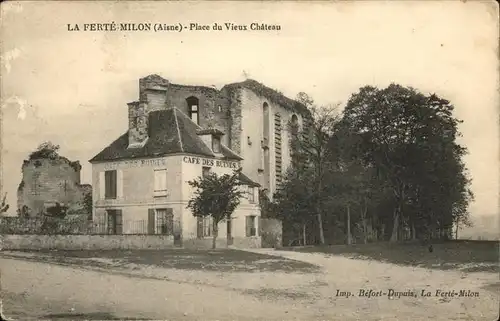 La Ferte-Milon Place du vieux Chateau