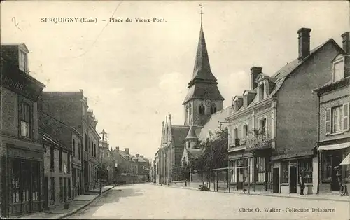 Serquigny Place du Vieux Pont