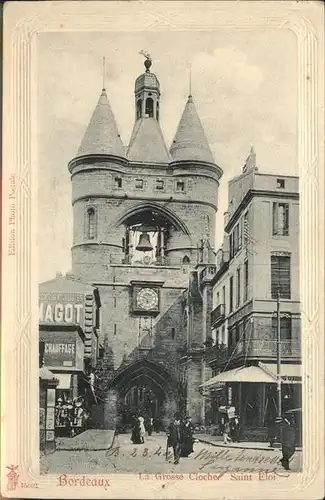 Bordeaux la Grosse Cloche Kat. Bordeaux