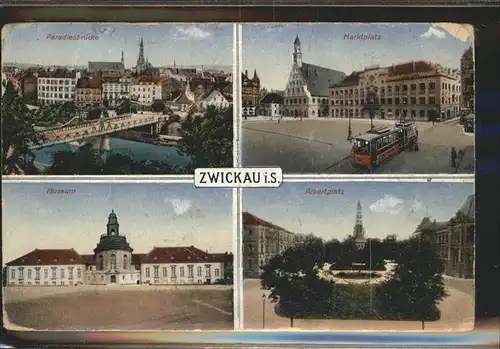 Zwickau Sachsen Paradiesbruecke Marktplatz Albertplatz Museum Strassenbahn Kat. Zwickau