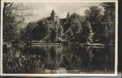 Glauchau Schloss mit Teich Kat. Glauchau