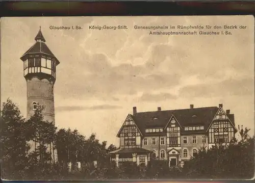 Glauchau Koenig Georg Stift Genesungsheim im Ruempfwalde Kat. Glauchau