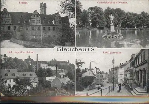 Glauchau Schloss Leipziger Strasse Gruendelteich Kat. Glauchau