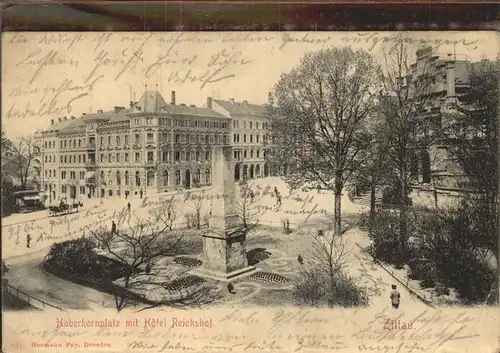 Zittau Haberkornplatz Hotel Reichshof Kat. Zittau