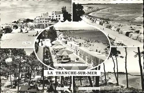 La Tranche sur Mer Plage Hotel d Ocean Terrasse Baie de la Belle Henriette Camping Kat. La Tranche sur Mer