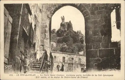 Le Puy en Velay Porte Saint Georges Statue de Notre Dame Kat. Le Puy en Velay