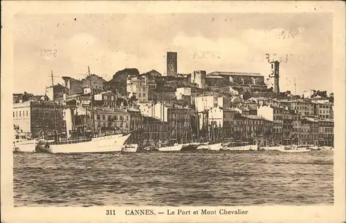 Cannes Alpes Maritimes Le Port et Mont Chevalier Kat. Cannes