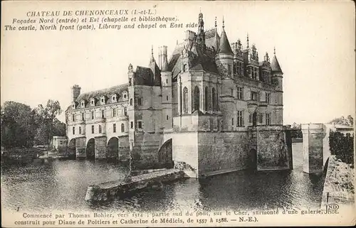 Chenonceaux Indre et Loire Chateau Thomas Bohier Diane de Poitiers Catherine de Medicis Kat. Chenonceaux