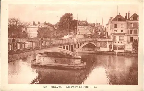 Melun Seine et Marne Le Pont de Fer Kat. Melun
