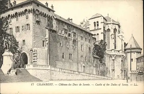 Chambery Savoie Chateau des Ducs de Savoie Kat. Chambery