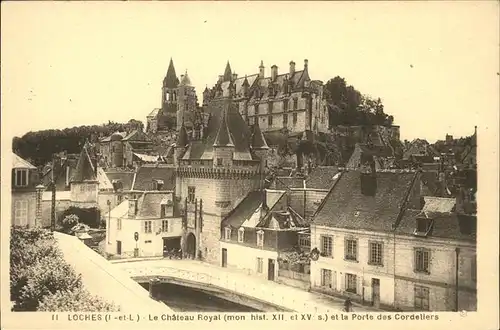 Loches Indre et Loire Chateau Royal et la Porte des Cordeliers Kat. Loches