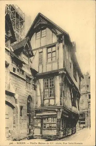 Rouen Haute Normandie Vieille Maison du XV siecle Rue Saint Romain Kat. Rouen