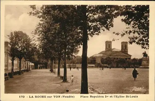 La Roche sur Yon Place Napoleon Eglise St Louis monument Kat. La Roche sur Yon