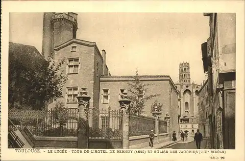 Toulouse Haute Garonne Lycee Tour de l Hotel de Bernuy Eglise des Jacobins Kat. Toulouse