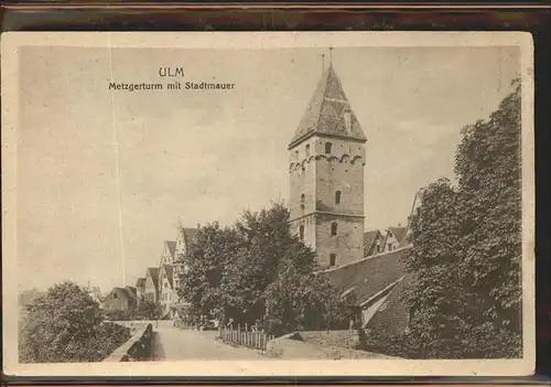 Ulm Donau Metzgerturm Kat. Ulm