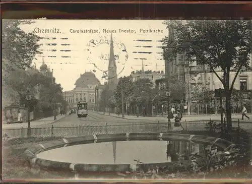 Chemnitz Neues Theater Petrikirche Strassenbahn Carolastr. Kat. Chemnitz