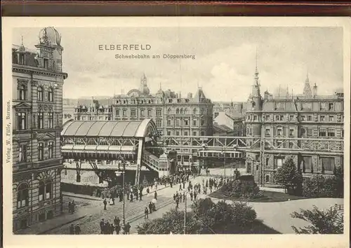 Elberfeld Wuppertal Schwebebahn Doeppersberg / Wuppertal /Wuppertal Stadtkreis