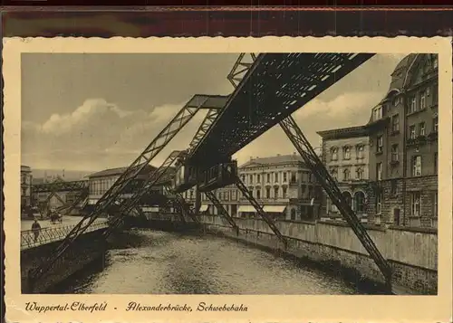 Wuppertal Alexanderbruecke Schwebebahn Kat. Wuppertal