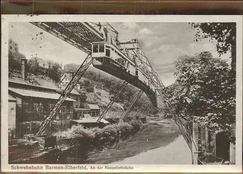 Barmen Wuppertal Schwebebahn Hasperlerbruecke Kat. Wuppertal