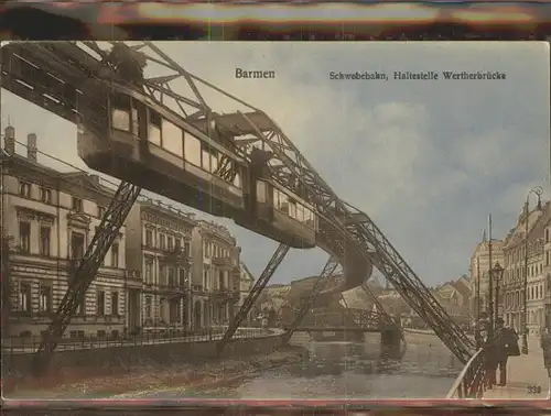 Barmen Wuppertal Schwebebahn Haltestelle Wertherbruecke Kat. Wuppertal