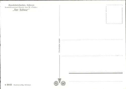 Schwyz Der Schwur Bundesbriefarchiv Kat. Schwyz