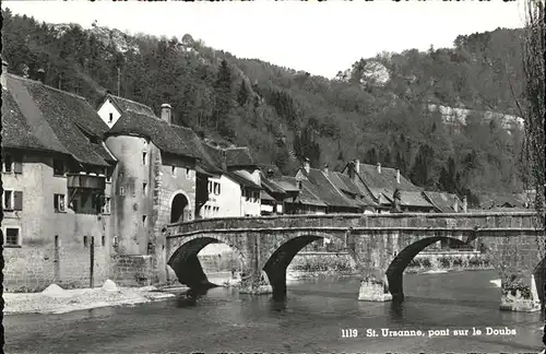 St Ursanne pont sur le Doubs Kat. St Ursanne