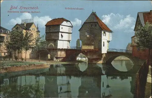 Bad Kreuznach Brueckenhaeuser Kat. Bad Kreuznach