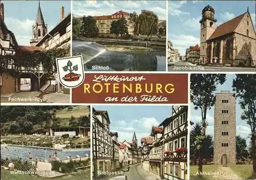 Rotenburg Fulda Schloss Jacobkirche Ahlheimer Schwimmbad Brotgasse Fachwerk Kat. Rotenburg a.d. Fulda