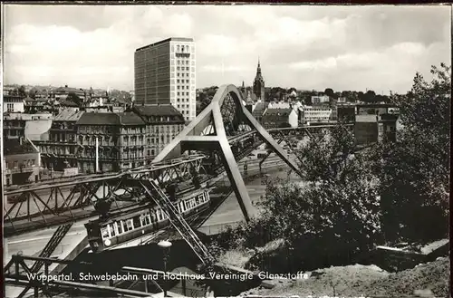 Schwebebahn Wuppertal Hochhaus Glanzstoffe Kat. Bahnen