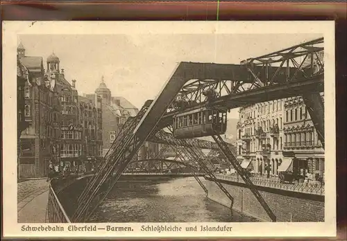 Schwebebahn Wuppertal Elberfeld Barmen Schlossbleiche Islandufer Kat. Bahnen