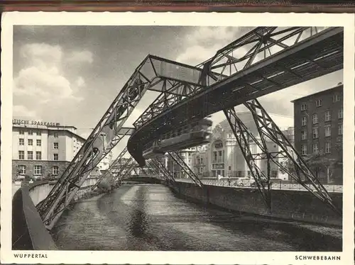 Schwebebahn Wuppertal Sparkasse Kat. Bahnen