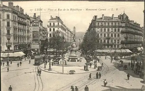 Lyon France Place et Rue de la Republique Monument Carnot Kat. Lyon