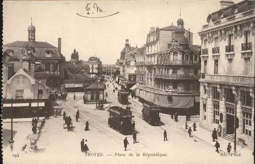 Troyes Aube Place de la Republique Kat. Troyes